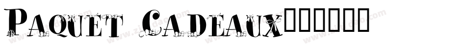Paquet Cadeaux字体转换